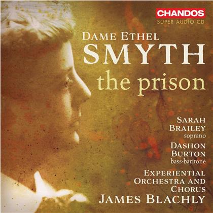 Dame Ethel Smyth, James Blachly, Sarah Brailey, Dashon Burton & Experiential Orchestra - The Prison (Hybrid SACD)