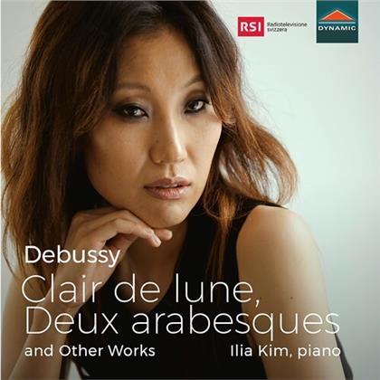 Claude Debussy (1862-1918) & Ilia Kim - Clair De Lune, Deux Arabesques And Other Works