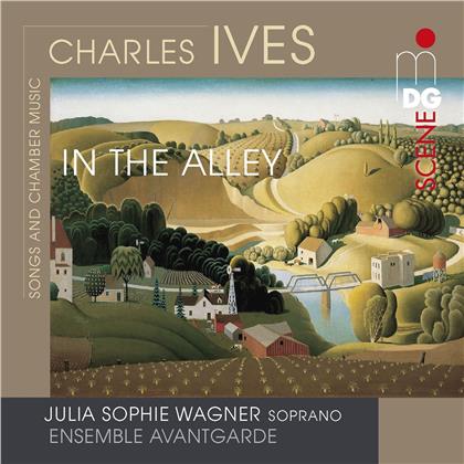 Ensemble Avantgarde, Charles Ives (1874-1954) & Julia Sophie Wagner - In The Alley - Songs And Chamber Music