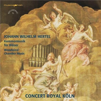 Concert Royal Köln & Johann Wilhelm Hertel (1727-1789) - Kammermusik Für Bläser (Hybrid SACD)