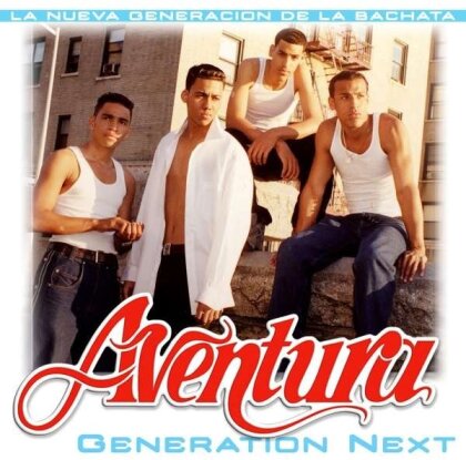 Aventura - Generation Next (2020 Reissue, LP)