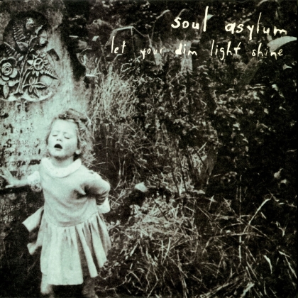Soul Asylum - Let Your Dim Light Shine (Limited, Blue/Bottle Green Vinyl, LP)