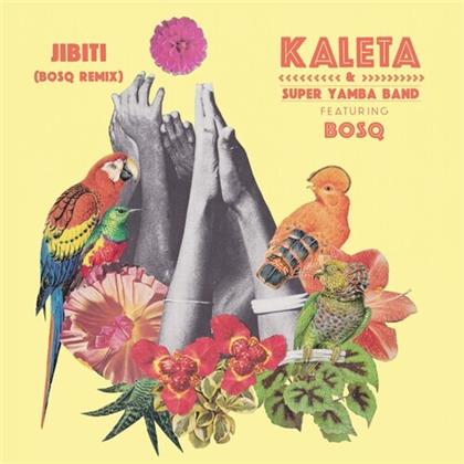Kaleta & Super Yamba Band & Bosq - Jibiti (Bosq Remix) (7" Single)