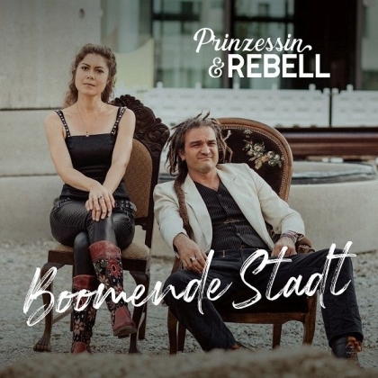Prinzessin & Rebell - Boomende Stadt