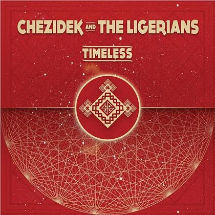 Chezidek And The Ligerian - Timeless (LP)