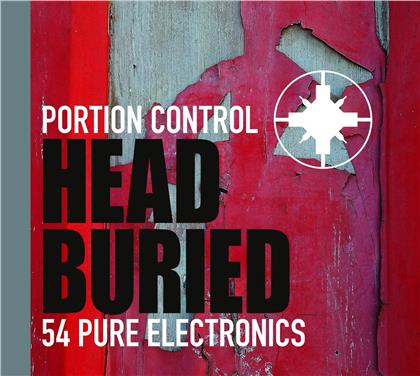 Portion Control - Head Buried (Limited Edition)