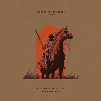 Palehorse & Palerider + Lord Buffalo - Legends Of The Desert: Volume 1