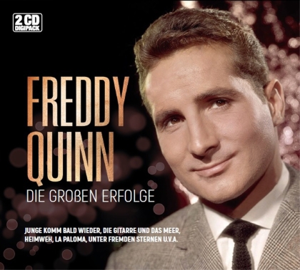 Freddy Quinn - Die Grossen Erfolge (Echo Label Limited)