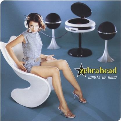 Zebrahead - Waste Of Mind (2020 Reissue, Music On CD)