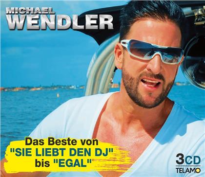 Michael Wendler - Das Beste von "Sie liebt den DJ" bis "EGAL" (3 CDs)