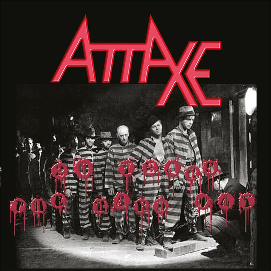 Attaxe - 20 Years The Hard Way 2020 Reissue, LP