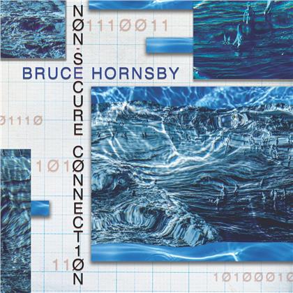 Bruce Hornsby - Non-Secure Connection (LP)