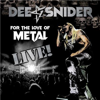 Dee Snider (Twisted Sister) - For The Love Of Metal - Live (2 LP + DVD)