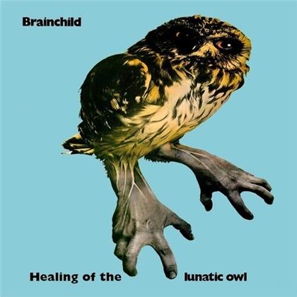 Brainchild - Healing Of The Owl (LP)