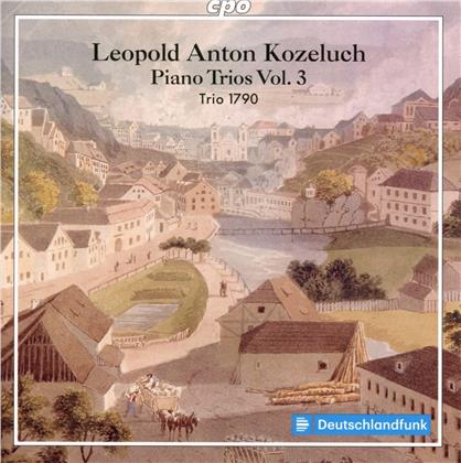 Trio 1790 & Leopold Anton Kozeluch (1747-1818) - Piano Trios Vol. 3