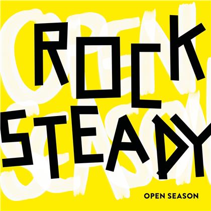Open Season - Rocksteady (LP)