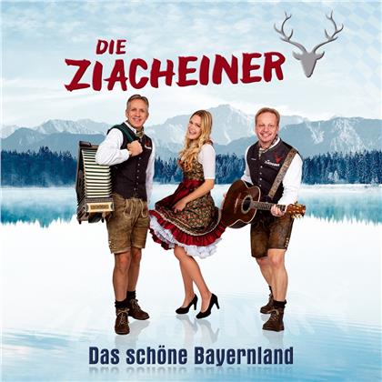 Die Ziacheiner - Das schöne Bayernland
