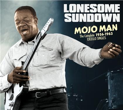 Lonesome Sundown - Mojo Man: The Complete 1956-1962 Excello Singles