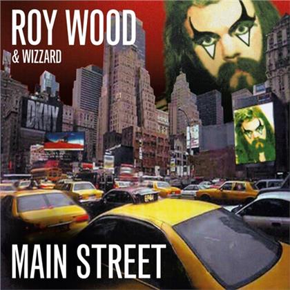 Roy Wood & Wizzard - Main Street (2020 Reissue, Remastered & Expanded)