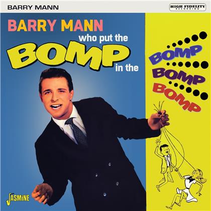Barry Mann - Who Put The Bomp In The Bomp Bomp Bomp (2020 Reissue)
