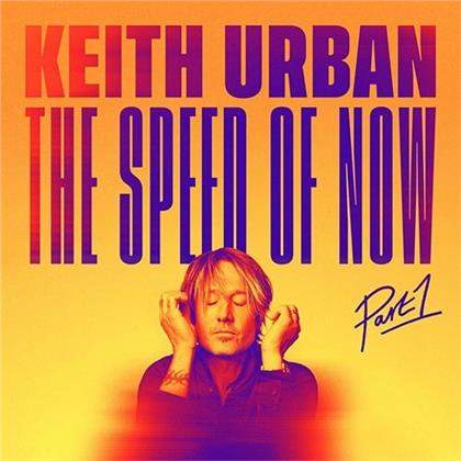 Keith Urban - Speed Of Now Part 1