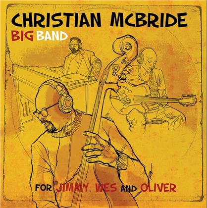 Christian McBride - For Jimmy, Wes And Oliver