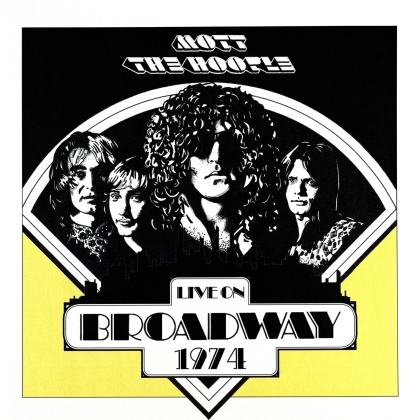 Mott The Hoople - Live On Broadway 1974 (Gatefold, 140 Gramm, LP)