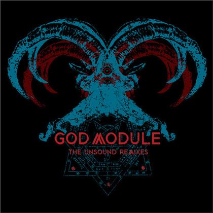 God Module - Unsound Remixes