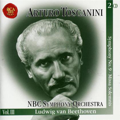 NBC Symphony Orchestra, Ludwig van Beethoven (1770-1827) & Arturo Toscanini - Symphony 9 / Missa Solemnis