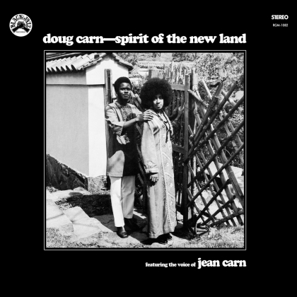 Jean Carn & Doug Carn - Spirit Of The New Land (2020 Reissue, Real Gone Music, Remastered, LP)