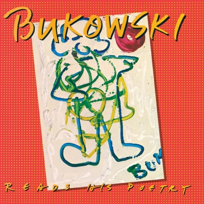 Charles Bukowski - Reads His Poetry (Limited, 100th Birthday Vomit Edition, Real Gone Music, 2020 Reissue, LP)