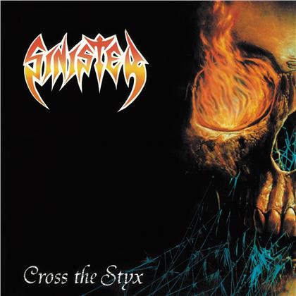 Sinister - Cross The Styx (2020 Reissue)