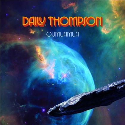 Daily Thompson - Oumuamua (Limited Gatefold, Colored, LP)