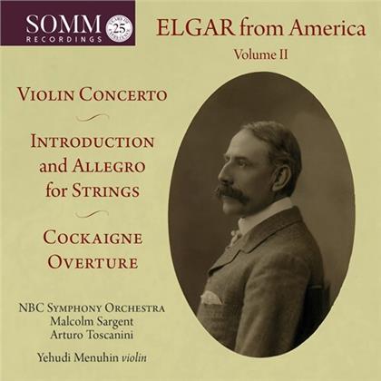 NBC Symphony Orchestra, Sir Edward Elgar (1857-1934), Malcolm Sargent, Arturo Toscanini & Yehudi Menuhin - Elgar From America 2