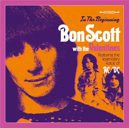 Bon Scott & The Valentines - In The Beginning