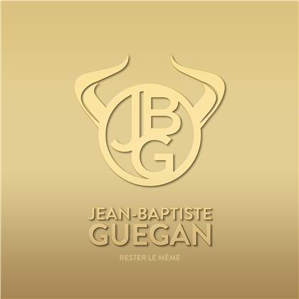 Jean Baptiste Guegan - Rester le même (Edition Collecteur)