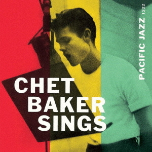 Chet Baker - Chet Baker Sings (2020 Reissue, UHQCD, Limited, Japan Edition)