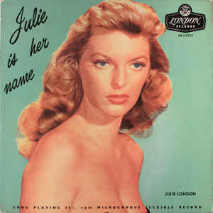Julie London - Julie Is Her Name (UHQCD, Limited, 2020 Reissue, Japan Edition)