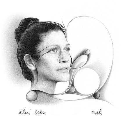 Alin Coen - Nah (LP + Digital Copy)