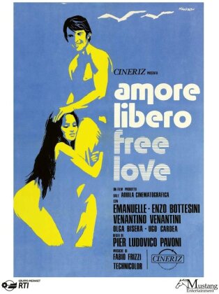 Amore libero - Free Love (Nouvelle Edition)