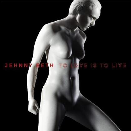 Jehnny Beth (From Savages) - To Love Is To Live (20L07 Music, LP)