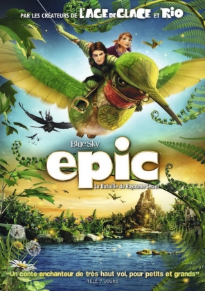 Epic - La bataille du Royaume Secret (2013)