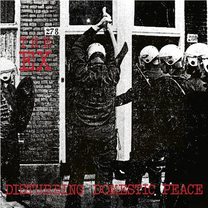 EX - Disturbing Donestic Peace (LP + 7" Single)