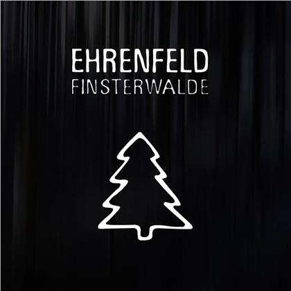 Ehrenfeld - Finsterwalde (Digipack)