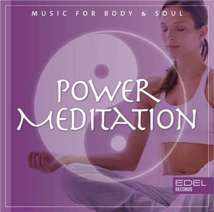 Power Meditation - Music For Body&Soul