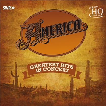 America - Greatest Hits In Concert (UHQCD)