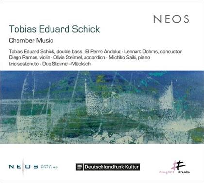 Tobias Eduard Schick, Diego Ramos, Tobias Eduard Schick, Olivia Steimel & El Perro Andaluz - Chamber Music