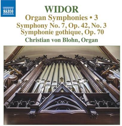 Charles-Marie Widor (1844-1937) & Christian von Blohn - Organ Symphonies 3 - Nr. 7, Nr. 3, Symphonie Gothique
