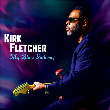 Kirk Fletcher - My Blues Pathway (Purple Vinyl, LP)