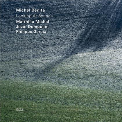 Michel Benita - Looking At Sounds